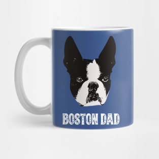 Boston Dad Boston Terrier Mug